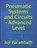 Pneumatic Systems and Circuits - Advanced Level, Joji Parambath - Paperback - 9798652506858