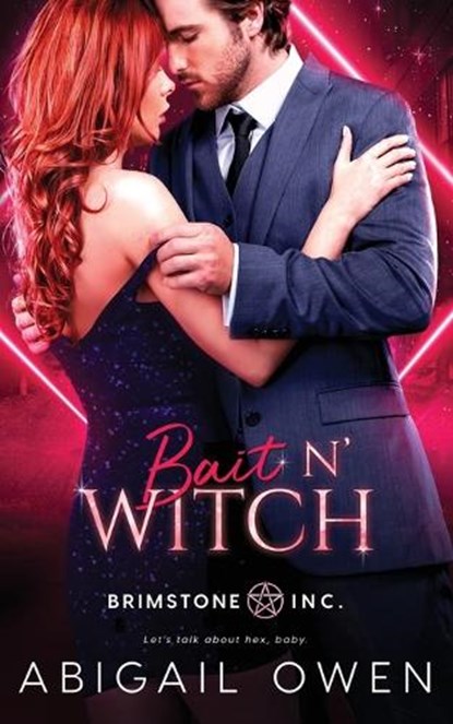 Bait N' Witch, Abigail Owen - Paperback - 9798652747336