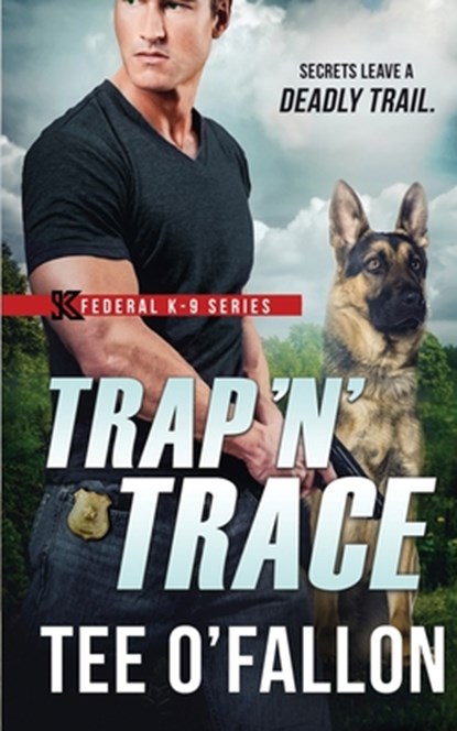 Trap 'N' Trace, Tee O'Fallon - Paperback - 9798652748265