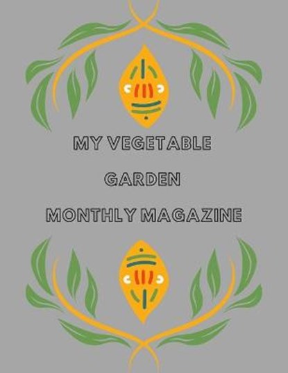 My Vegetable Garden, Michel David - Paperback - 9798653020209