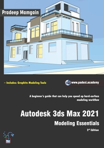 Autodesk 3ds Max 2021, Pradeep Mamgain - Paperback - 9798653441516