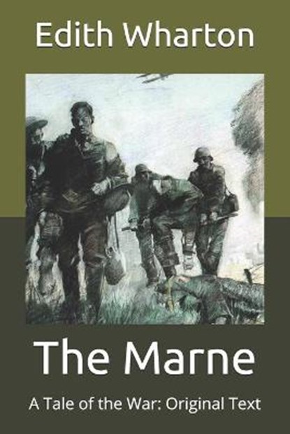 The Marne, EDITH WHARTON,  Wharton - Paperback - 9798653660467