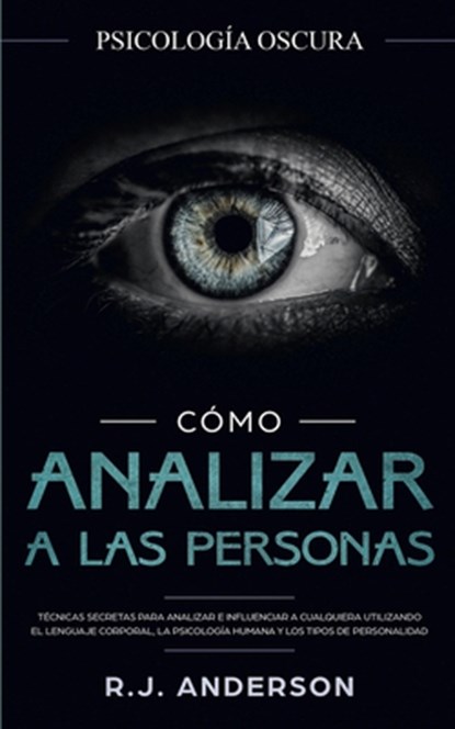 Como analizar a las personas, R J Anderson - Paperback - 9798654020819