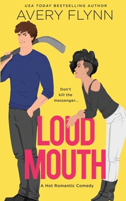 Loud Mouth, Avery Flynn - Paperback - 9798655238558