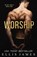 Worship, JAMES,  Ellis - Paperback - 9798655735590