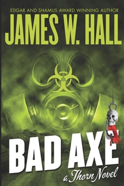 Bad Axe, James W. Hall - Paperback - 9798655823051