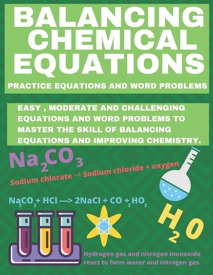 Balancing Chemical Equations, Learning Hub Publishing - Paperback - 9798656034951