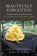 Beautifully Forgotten, WILLIAMS,  Gabriel Kristine - Paperback - 9798664168587