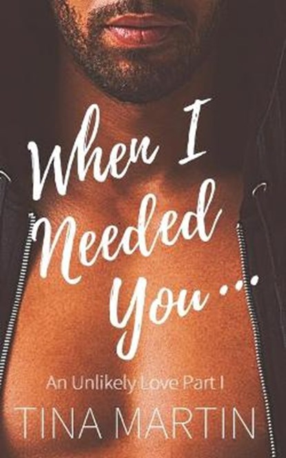 When I Needed You, MARTIN,  Tina - Paperback - 9798665564104