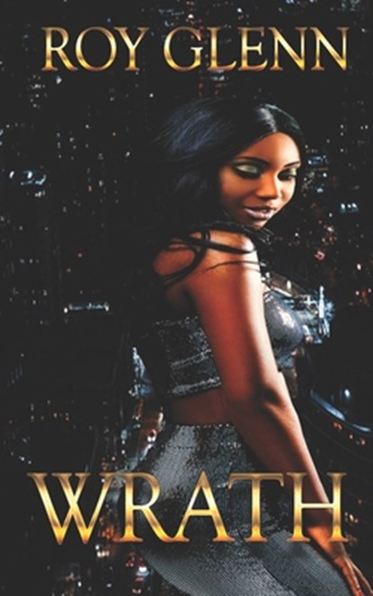 Wrath, Roy Glenn - Paperback - 9798666261699