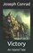 Victory, JOSEPH CONRAD,  Conrad - Paperback - 9798666698525