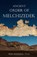 Ancient Order of Melchizedek, Ken Johnson Th D. - Paperback - 9798667898436