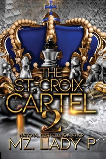 St Croix Cartel 2, Mz Lady P. - Paperback - 9798667979135