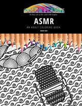 Asmr: AN ADULT COLORING BOOK: An Awesome Coloring Book For Adults - Maddy Gray - 9798668263295