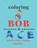 coloring Bob Books First Stories Alphabet, Michel David - Paperback - 9798668633210