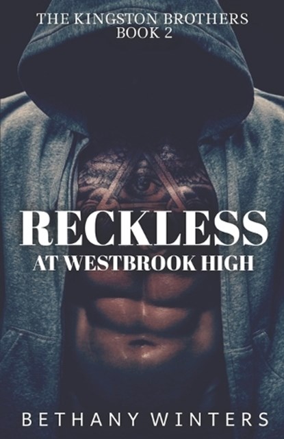 Reckless at Westbrook High (The Kingston Brothers #2), WINTERS,  Bethany - Paperback - 9798669702014