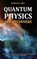 Quantum Physics for Beginners, Donald B Grey - Paperback - 9798669807160