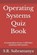 Operating Systems Quiz Book, S R Subramanya - Paperback - 9798669980818