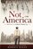Not In America, Roberta Kagan - Paperback - 9798672676586