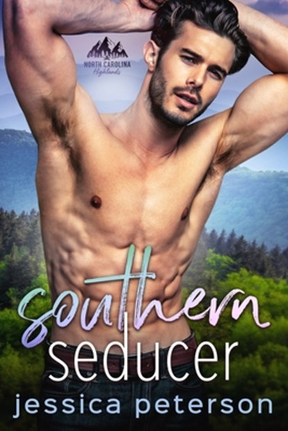 Southern Seducer: A Best Friends to Lovers Romance, Jessica Peterson - Paperback - 9798672704777