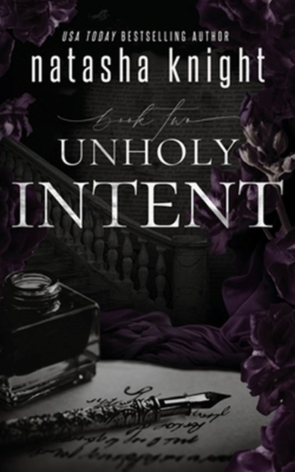 Unholy Intent, Natasha Knight - Paperback - 9798673990834