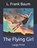 The Flying Girl, L. FRANK BAUM,  Baum - Paperback - 9798674299455