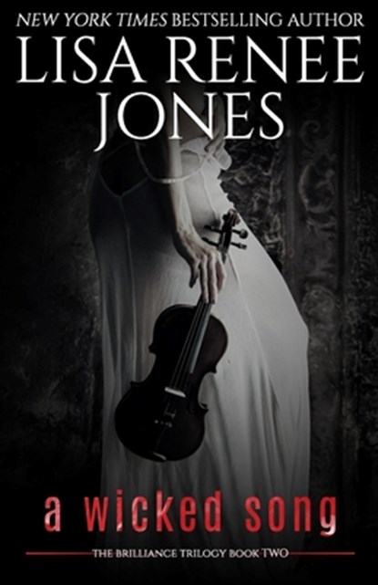 A Wicked Song, Lisa Renee Jones - Paperback - 9798674495840