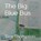 The Big Blue Bus, Tony Thompson - Paperback - 9798676175634