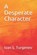 A Desperate Character, Ivan S Turgenev - Paperback - 9798676422127
