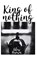 King of Nothing, BROWN,  Alex - Paperback - 9798676682361