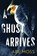 A Ghost Arrives, Abe Moss - Paperback - 9798676875008