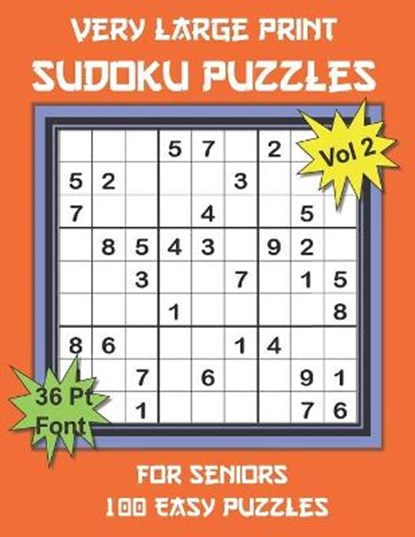 Very Large Print Sudoku Puzzles for Seniors: 100 Easy Sudoku for Adults: One Extra Large Print Puzzle Per Page and Space for Working Out the Answers,, Youdosudo - Paperback - 9798676962135