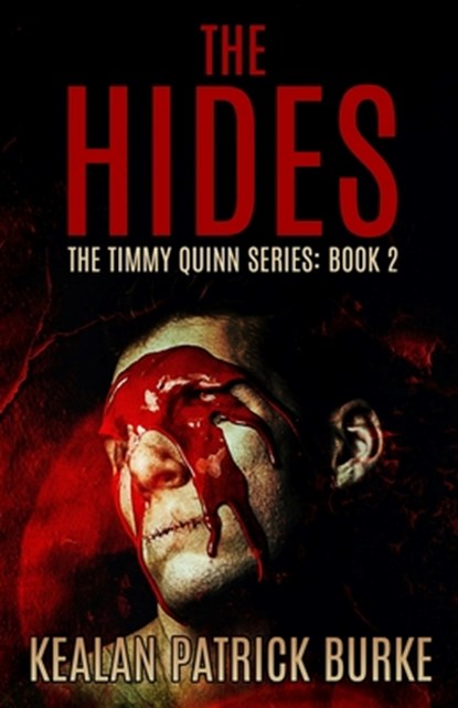 The Hides, Kealan Patrick Burke - Paperback - 9798679748248