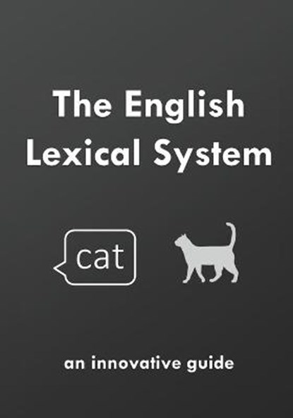 The English Lexical System, YOUNG,  David - Paperback - 9798679944015