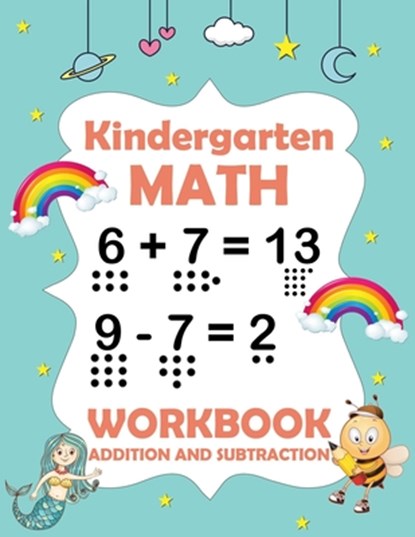Kindergarten math workbook addition and subtraction: A Beginner Math Practice and Learning workbook - 1st, 2nd, 3rd grade math workbook addition and s, Brownish Press - Paperback - 9798680281185