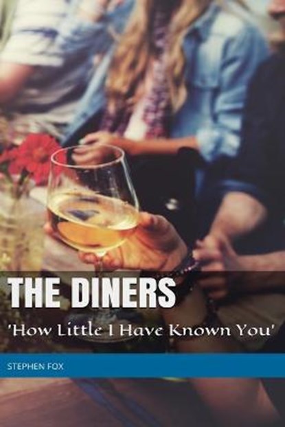 The Diners, FOX,  Stephen - Paperback - 9798680572849