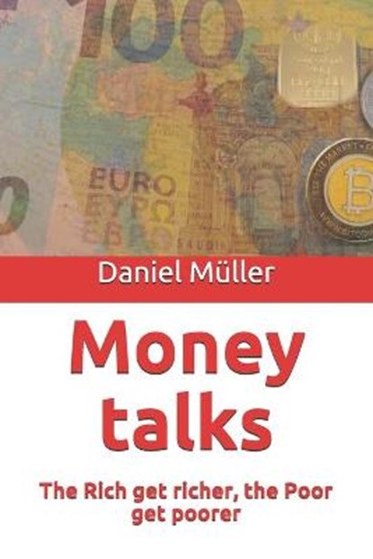 Money talks, MULLER,  Daniel - Paperback - 9798682390243
