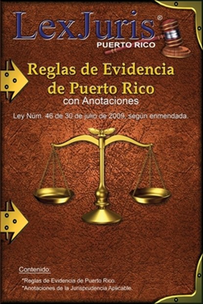 Reglas de Evidencia de Puerto Rico con Anotaciones.: Ley Núm. 46 de 30 de julio de 2009, según enmendadas con Anotaciones., Juan M. Diaz Rivera - Paperback - 9798683224165