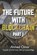 The Future with Blockchain - Part 1, Ahmed Omar - Paperback - 9798684023101
