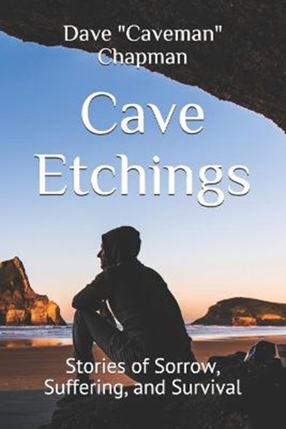 Cave Etchings, Dave Caveman Chapman - Paperback - 9798684176449