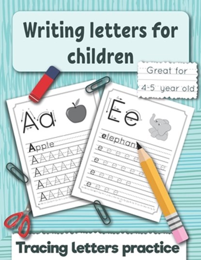 Writing letters for children, Smart Kids Press - Paperback - 9798684572098