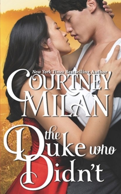 The Duke Who Didn't, Courtney Milan - Paperback - 9798685689276