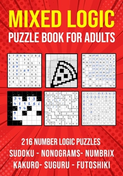 Logic Puzzle Book for Adults Mixed, Puzzle King Publishing - Paperback - 9798686103269