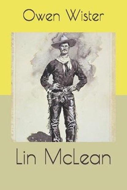 Lin McLean, Owen Wister - Paperback - 9798688326178