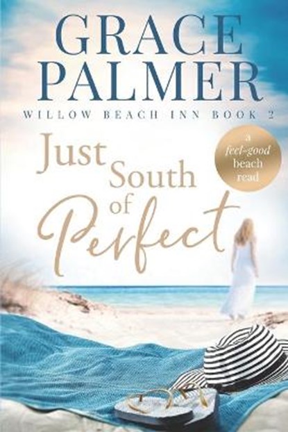 Just South of Perfect, Grace Palmer - Paperback - 9798689634494
