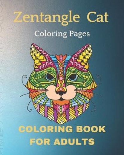Zentangle Cat Coloring Pages, BACON,  Sandra - Paperback - 9798689723747