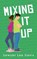 Mixing It Up, DAVIS,  Sawyer Lee - Paperback - 9798691574238