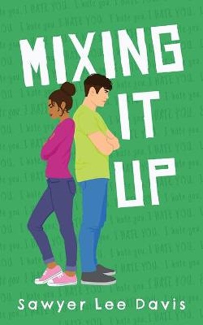 Mixing It Up, DAVIS,  Sawyer Lee - Paperback - 9798691574238