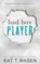 Bad Boy Player, Kat T Masen - Paperback - 9798691795473