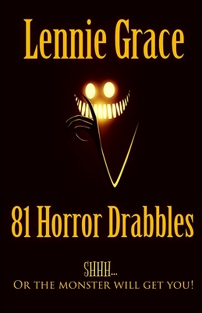 81 Horror Drabbles, Lennie Grace - Paperback - 9798693917033